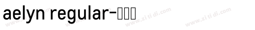 aelyn regular字体转换